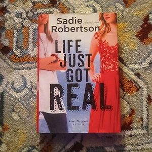 Life Just Git Real by Sadie Robertson